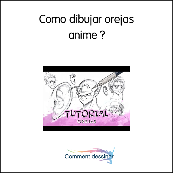 Como dibujar orejas anime